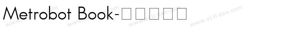 Metrobot Book字体转换